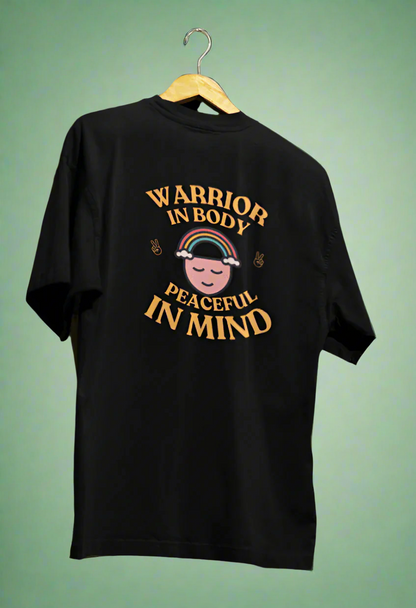Round Neck Men Oversized T-Shirt Half Sleeve (Warrior in Body, Peaceful in Mind)