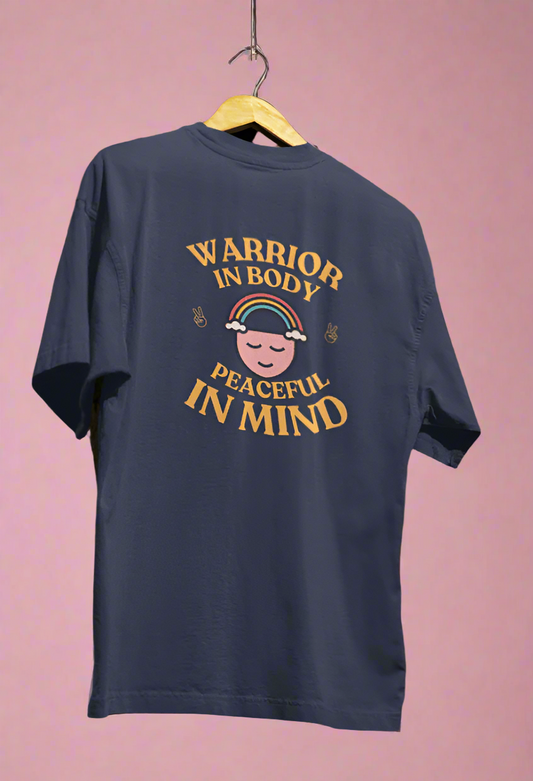 Round Neck Men Oversized T-Shirt Half Sleeve (Warrior in Body, Peaceful in Mind)