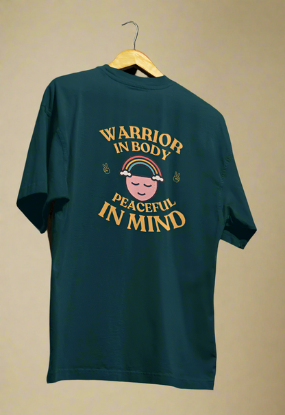 Round Neck Men Oversized T-Shirt Half Sleeve (Warrior in Body, Peaceful in Mind)