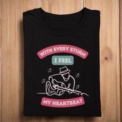 Round Neck Half Sleeve Music T-Shirt (With Every Strum I feel my heartbeat)