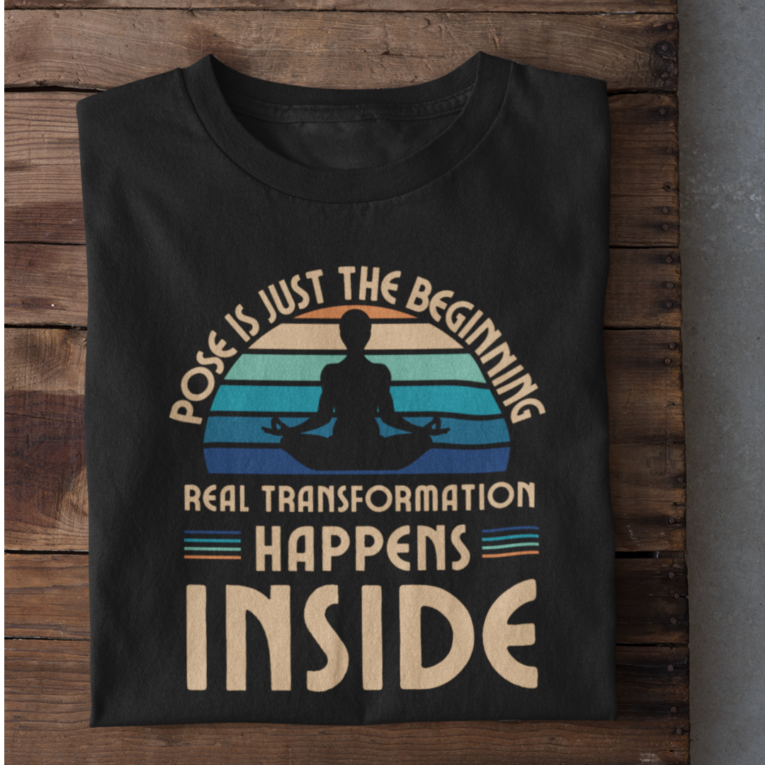 Round Neck Half Sleeve Yoga T-Shirt Half Sleeve (Pose is just the beginning)