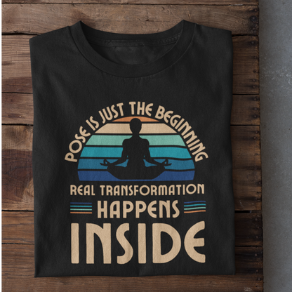 Round Neck Half Sleeve Yoga T-Shirt Half Sleeve (Pose is just the beginning)