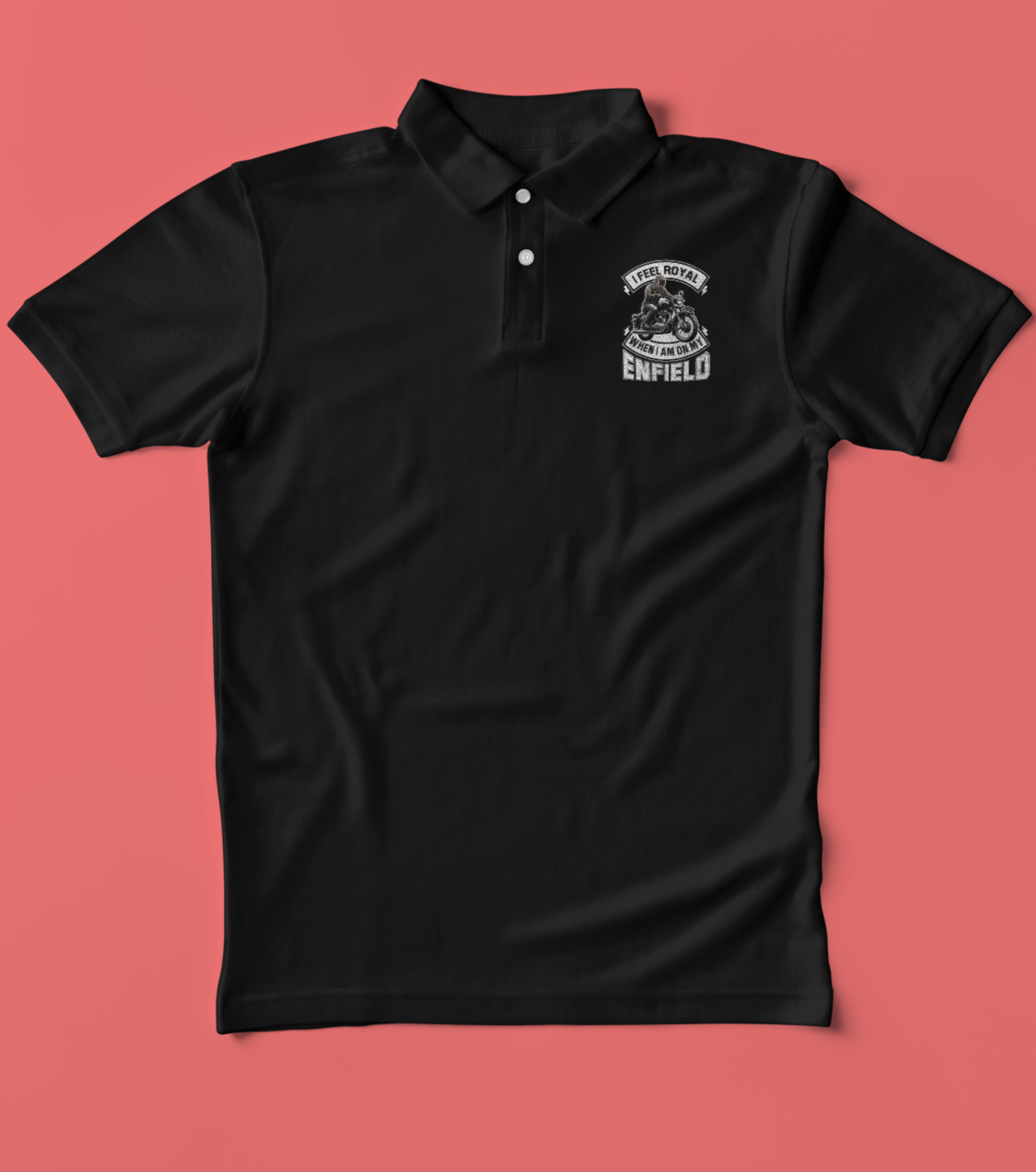 Polo/Collar Half Sleeve Biker T-Shirt (I feel Royal When I am on my Enfield)