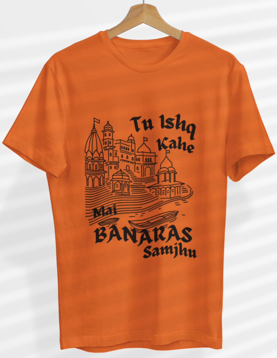 Round Neck Half Sleeve Travel T-Shirt (Tu ishq kahe mai banaras samjhu)